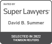 Rated By Super Lawyers | David B. Summer | Selected In 2022 | Thomson Reuters
